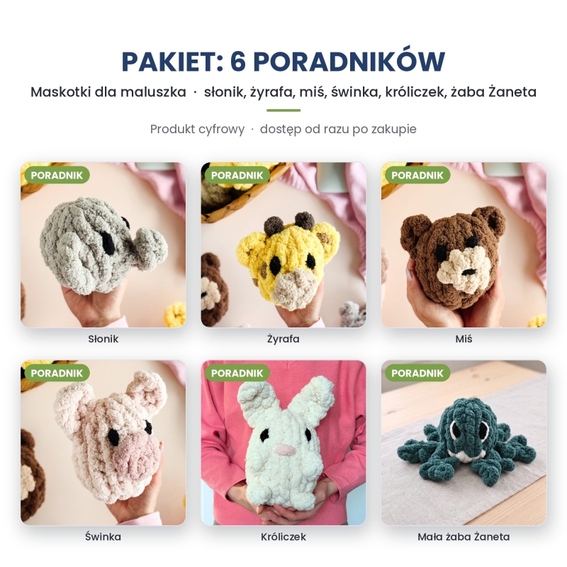 Maskotki dla maluszka – pakiet 6 poradników Maskotki dla maluszka – pakiet 6 poradników
